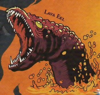 Anguila de Lava .